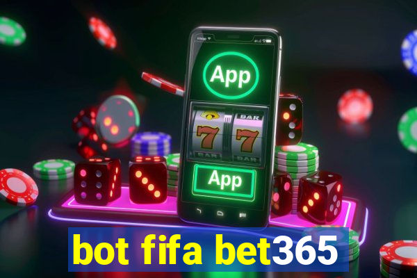 bot fifa bet365